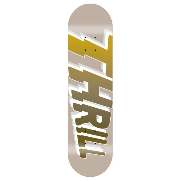 Thrill Skateboard Deck Logo Sand